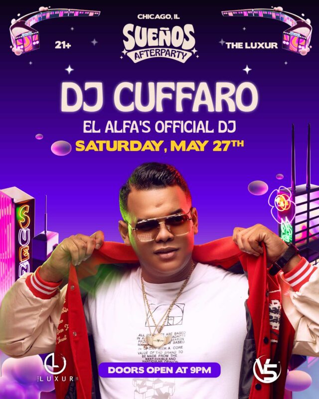 Official Afterparties, Sueños Chicago, May 25th & 26th, 2024